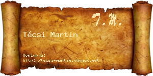 Técsi Martin névjegykártya